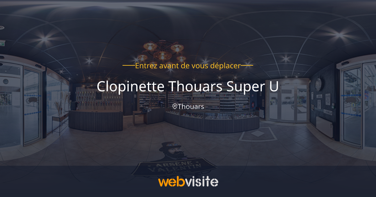 Clopinette Thouars Super U Thouars : Visite virtuelle immersive 360 | Webvisite Clopinette Thouars Super U Thouars : Visite virtuelle immersive 360 | Webvisite
