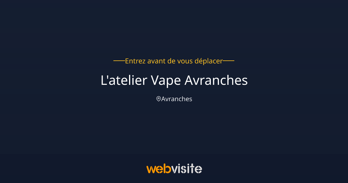 L'atelier Vape Avranches Avranches : Visite virtuelle immersive 360 | Webvisite L'atelier Vape Avranches Avranches : Visite virtuelle immersive 360 | Webvisite